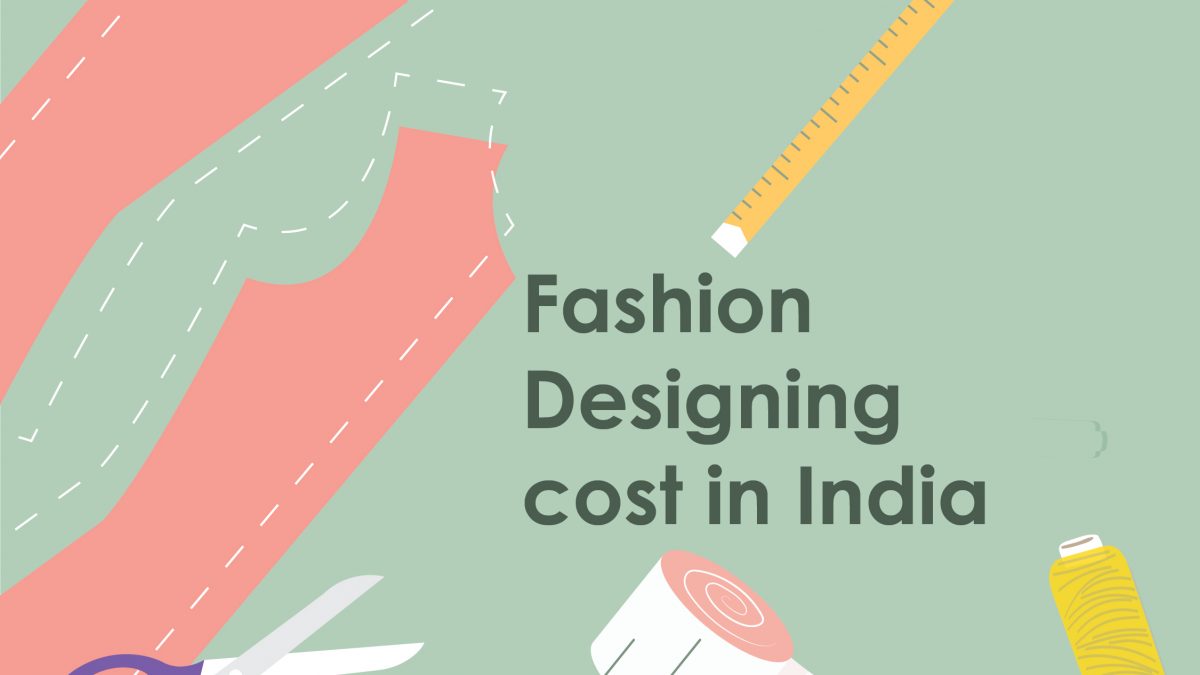 Fashion Designing Course Fees