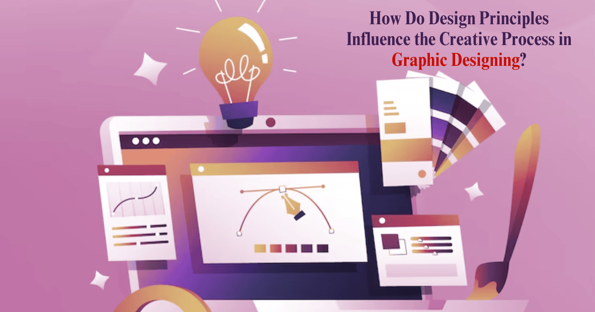 How Do Design Principles Influence the Creative Process in Graphic Designing