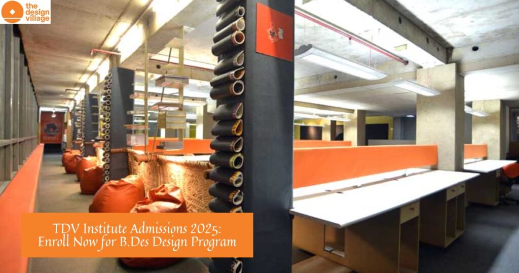 TDV Institute Admissions 2025: Enroll Now for B.Des Design Program